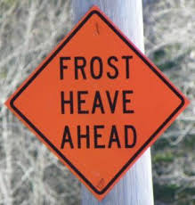 Frost Heave Ahead Warning Sign